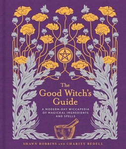 The Good Witch’s Guide by Robbins and Bedell