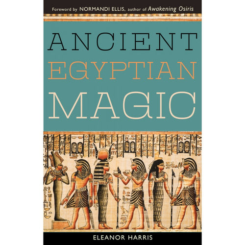 Ancient Egypt Magic by Harris