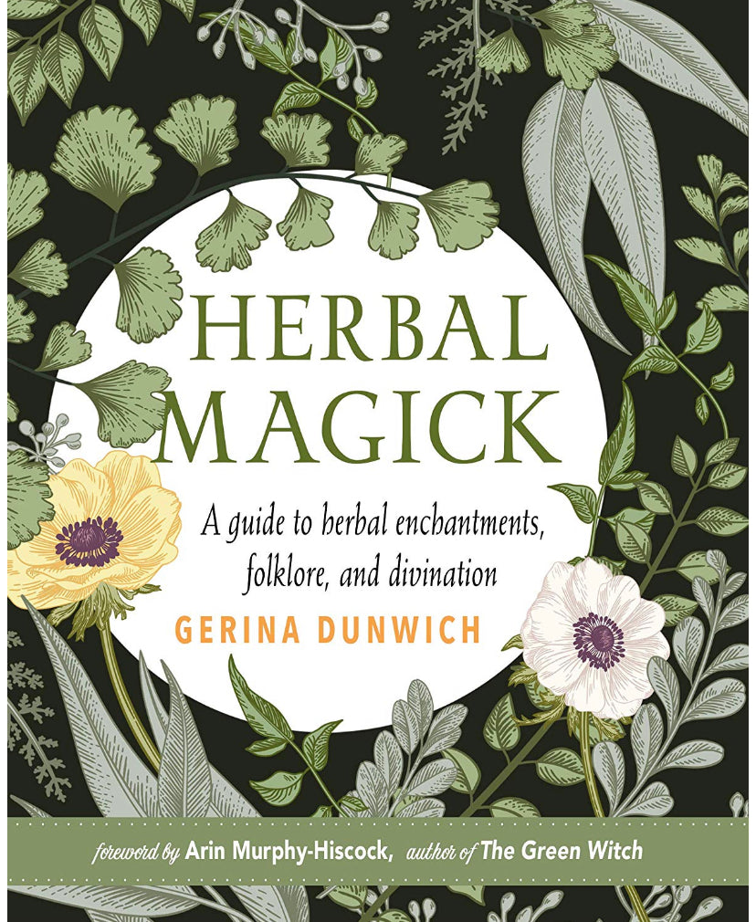 Herbal Magic - Hardback by Gerina Dunwich